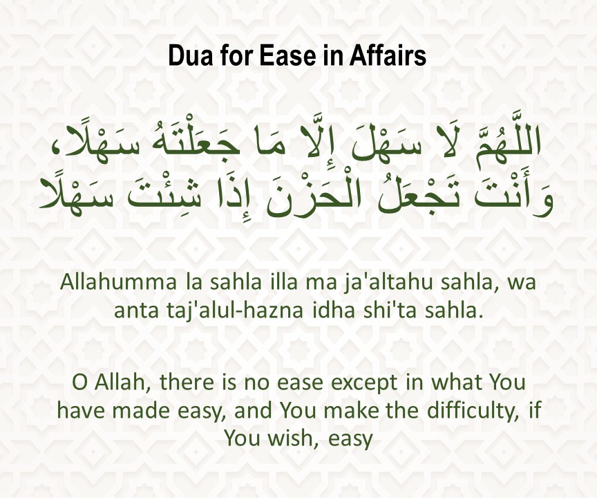 Dua for ease in affairs